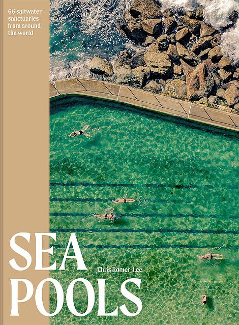 Sea Pools: 66 Saltwater Sanctuaries From Around The World by Chris Romer-Lee is published by Batsford. It's on sale now for £25 ($31)